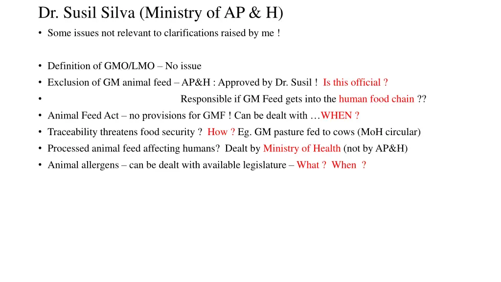 dr susil silva ministry of ap h some issues