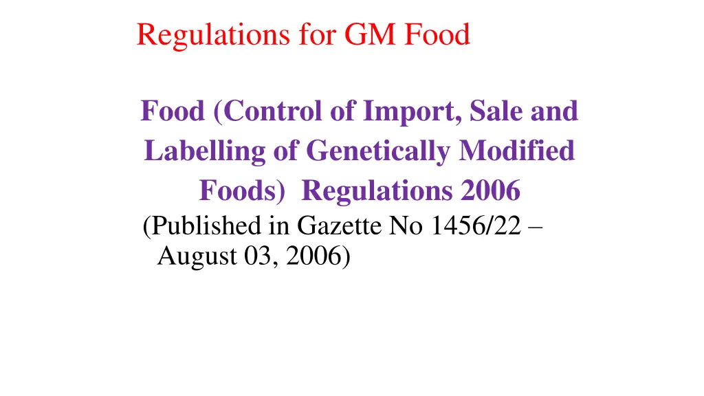 regulations for gm food