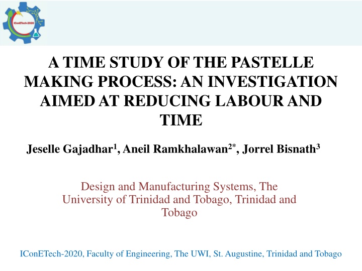 a time study of the pastelle making process