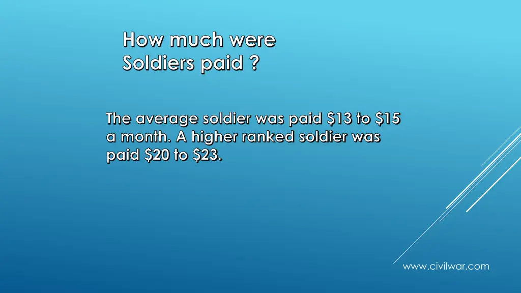 how much were soldiers paid