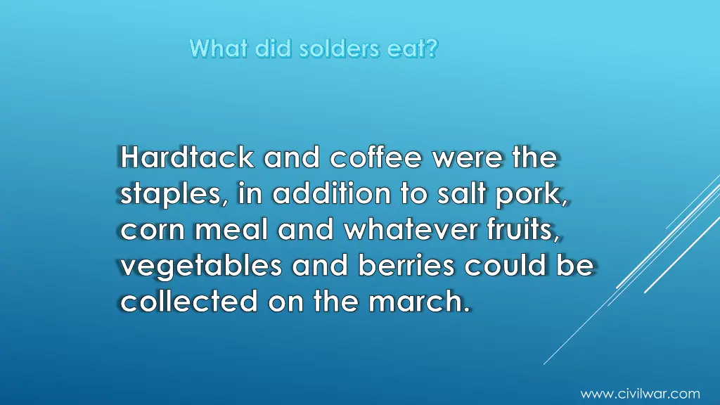 what did solders eat