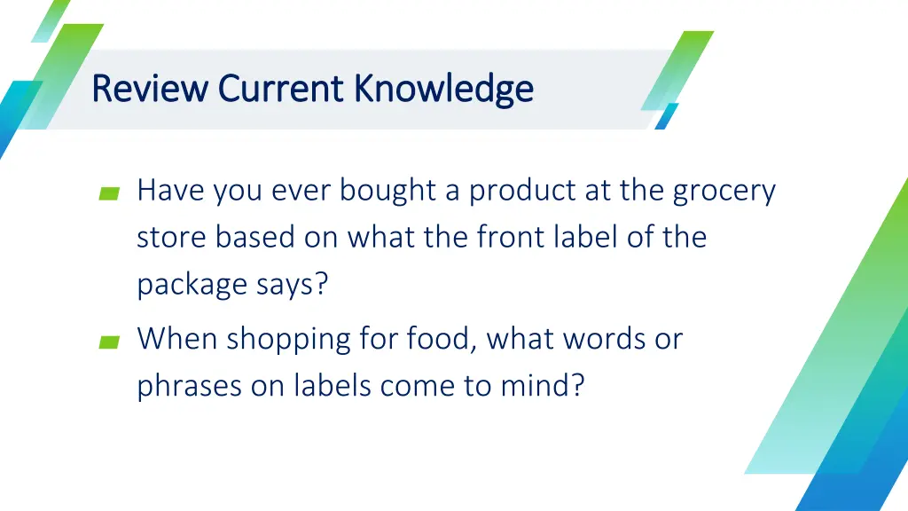 review current knowledge review current knowledge