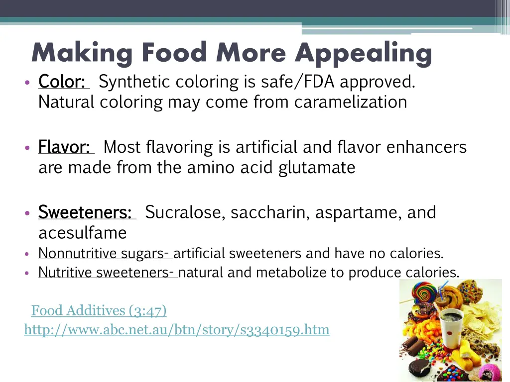 making food more appealing color color synthetic