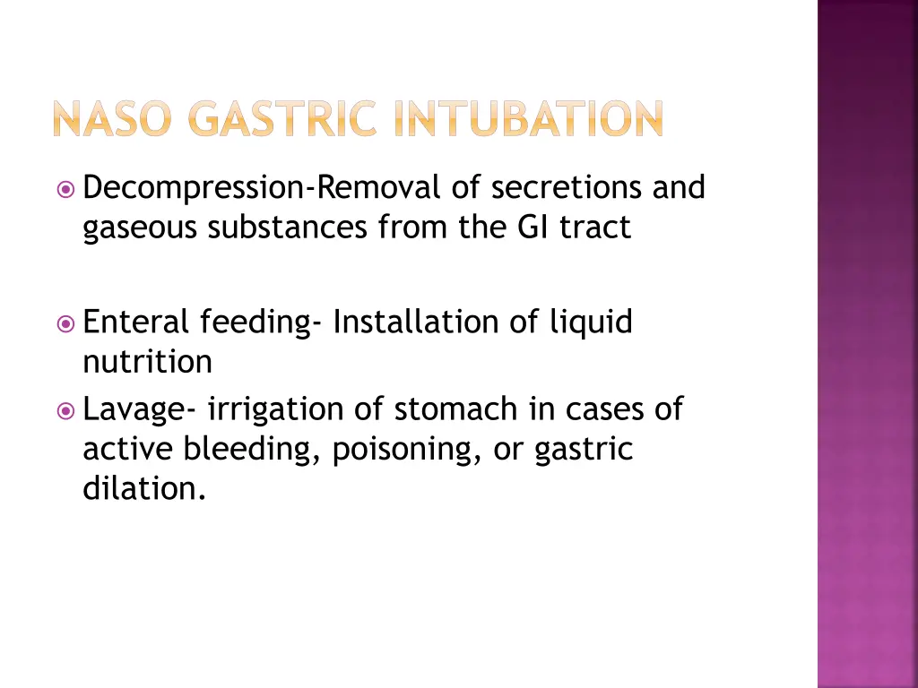 naso gastric intubation