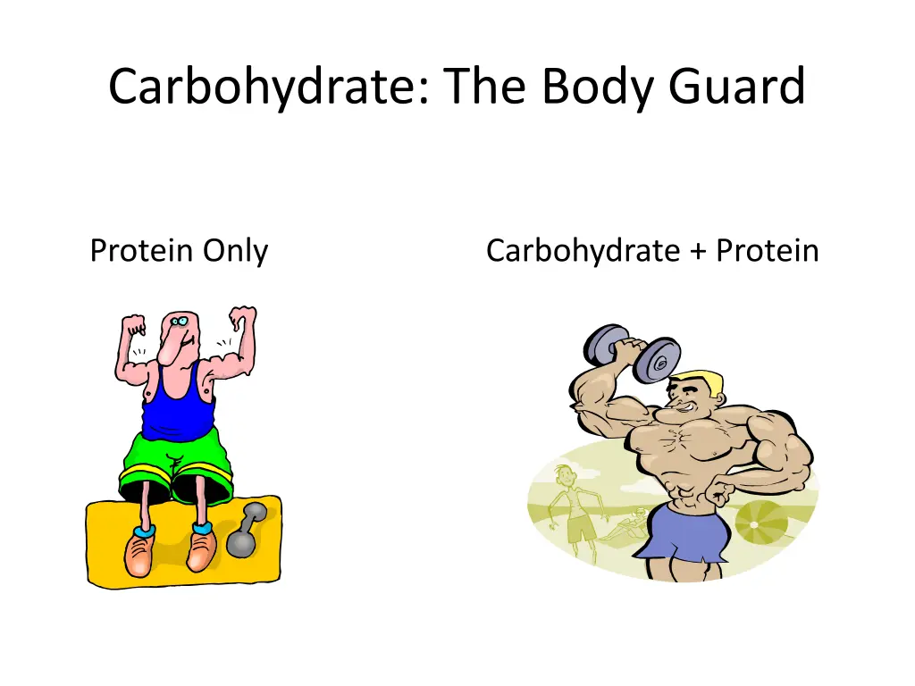 carbohydrate the body guard