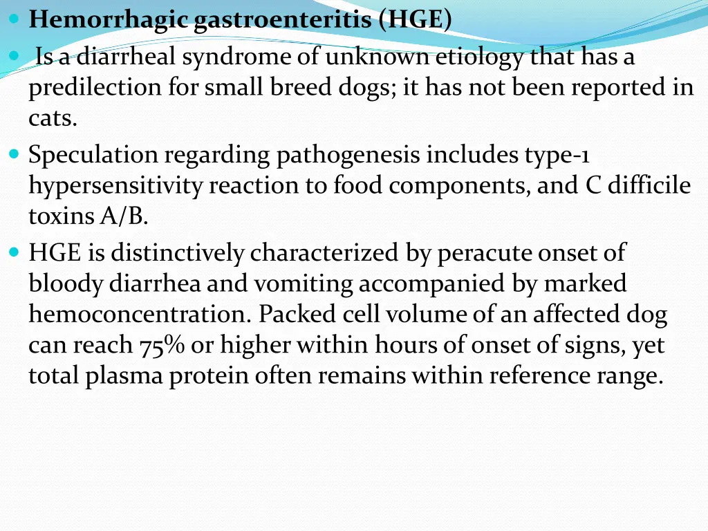 hemorrhagic gastroenteritis hge is a diarrheal