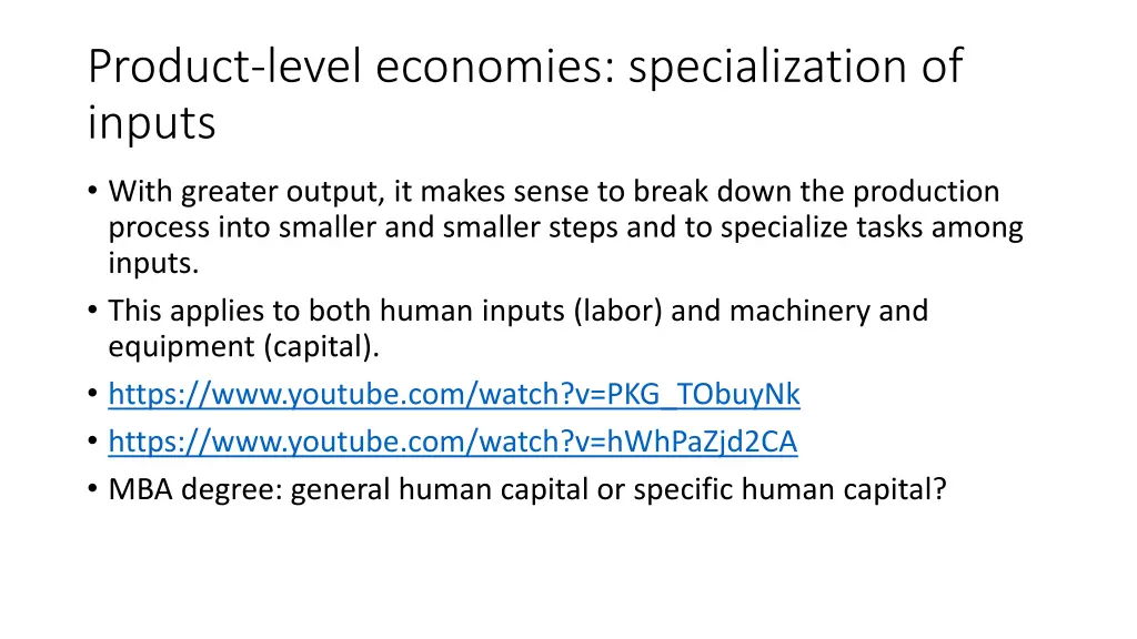 product level economies specialization of inputs