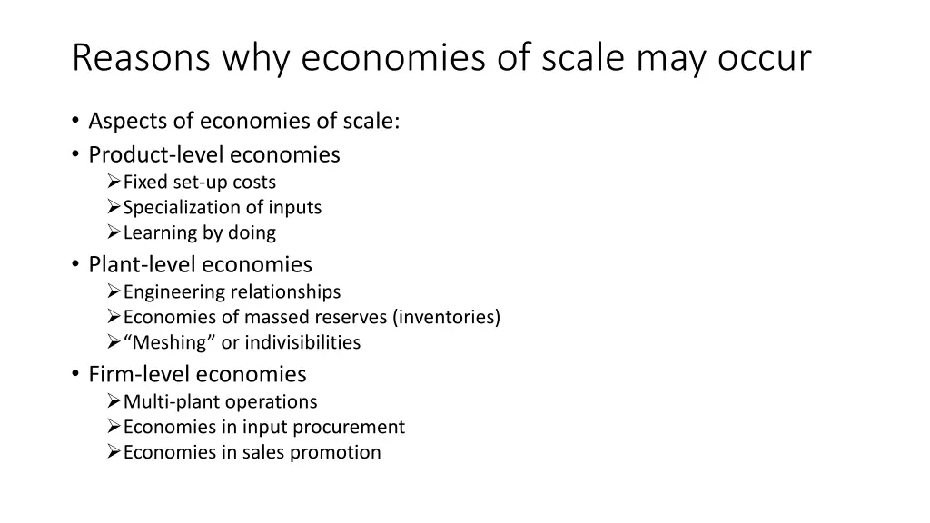 reasons why economies of scale may occur