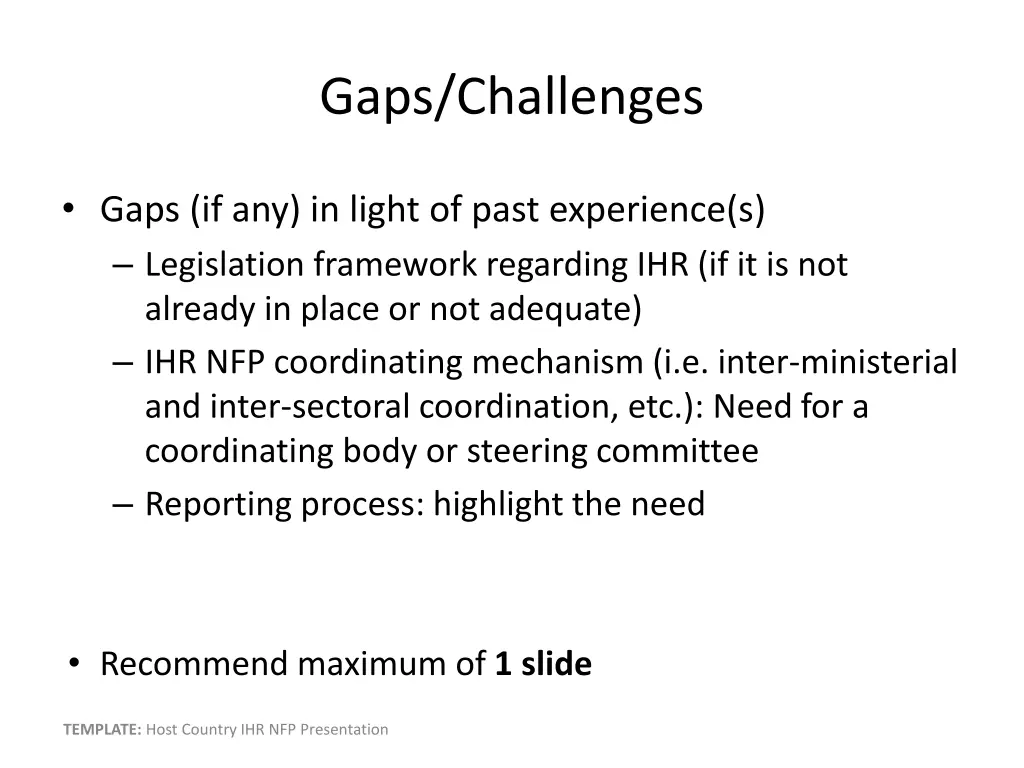 gaps challenges