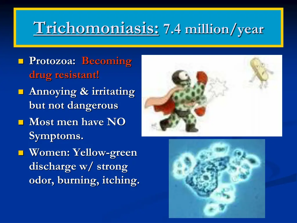 trichomoniasis 7 4 million year