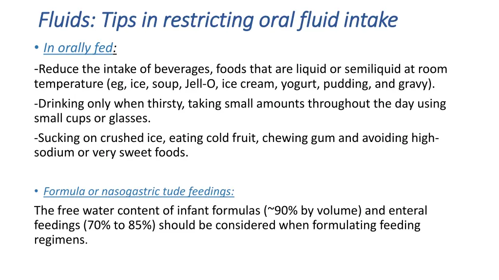 fluids tips in restricting oral fluid intake