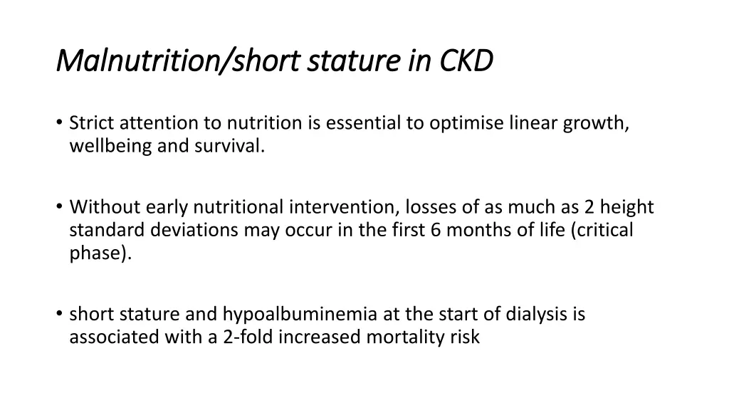 malnutrition short stature in ckd malnutrition