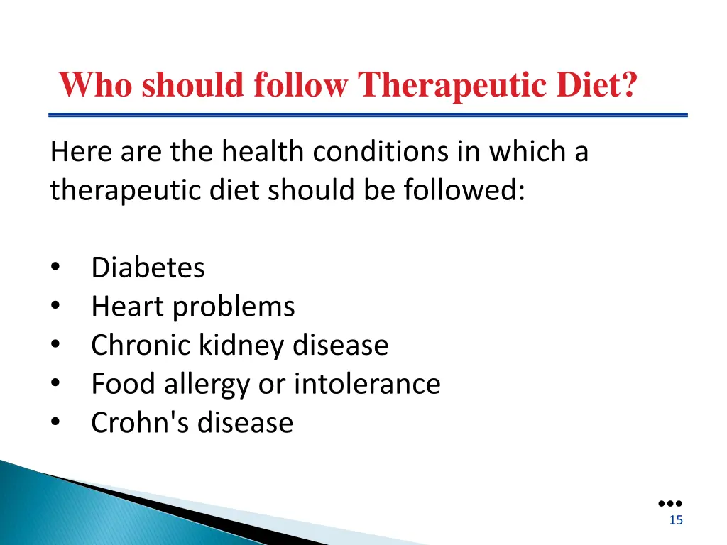 who should follow therapeutic diet 1