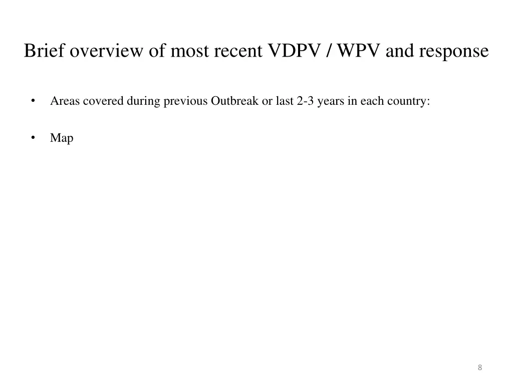 brief overview of most recent vdpv