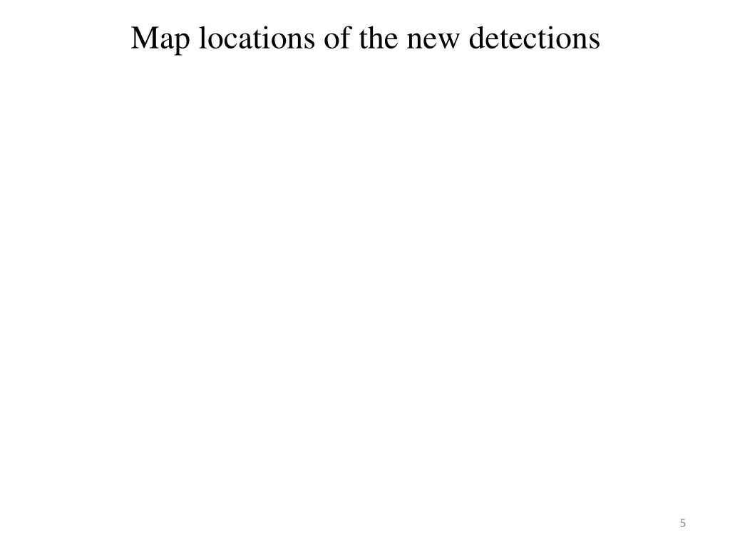 map locations of the new detections