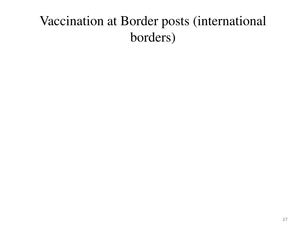 vaccination at border posts international borders