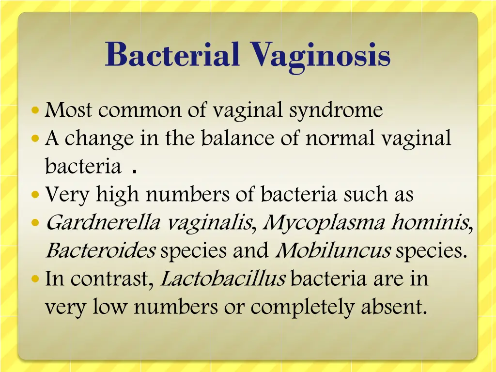 bacterial vaginosis