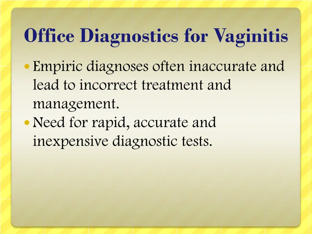 office diagnostics for vaginitis