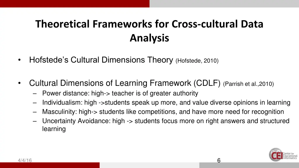 theoretical frameworks for cross cultural data