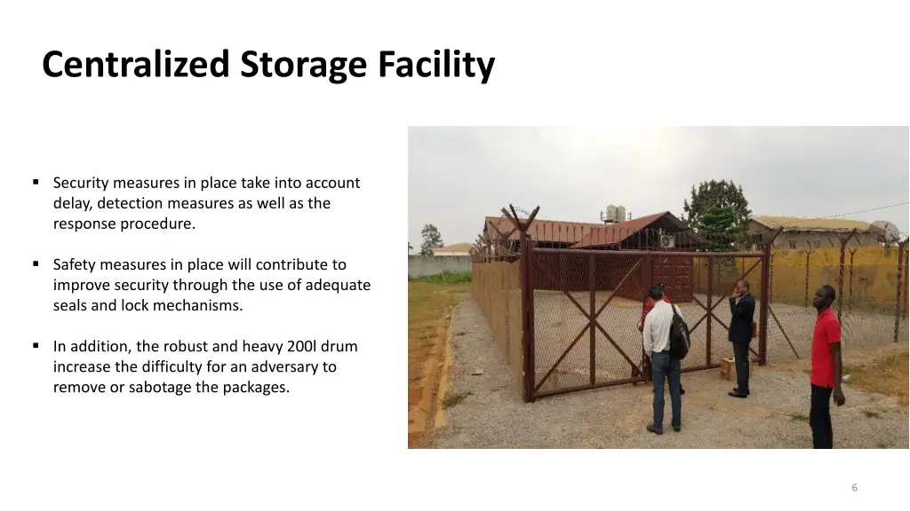 centralized storage facility 1