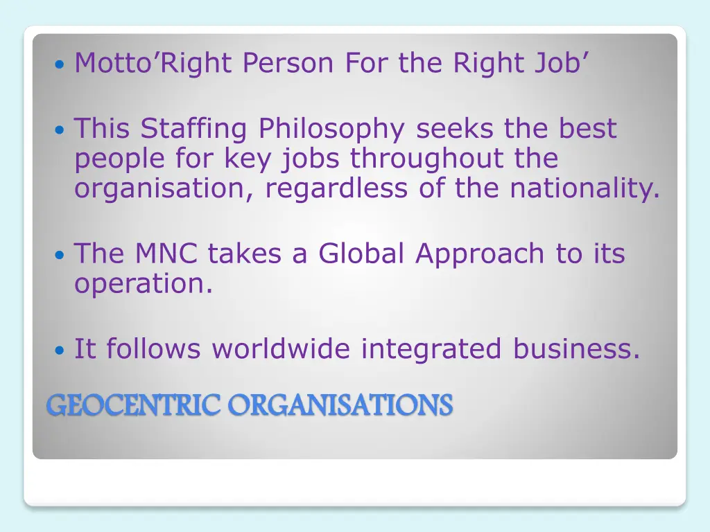 motto right person for the right job