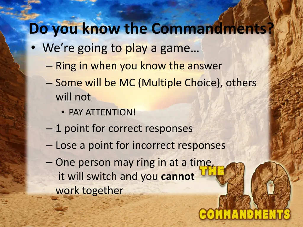 do you know the commandments we re going to play