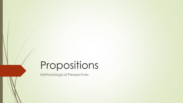 propositions methodological perspectives