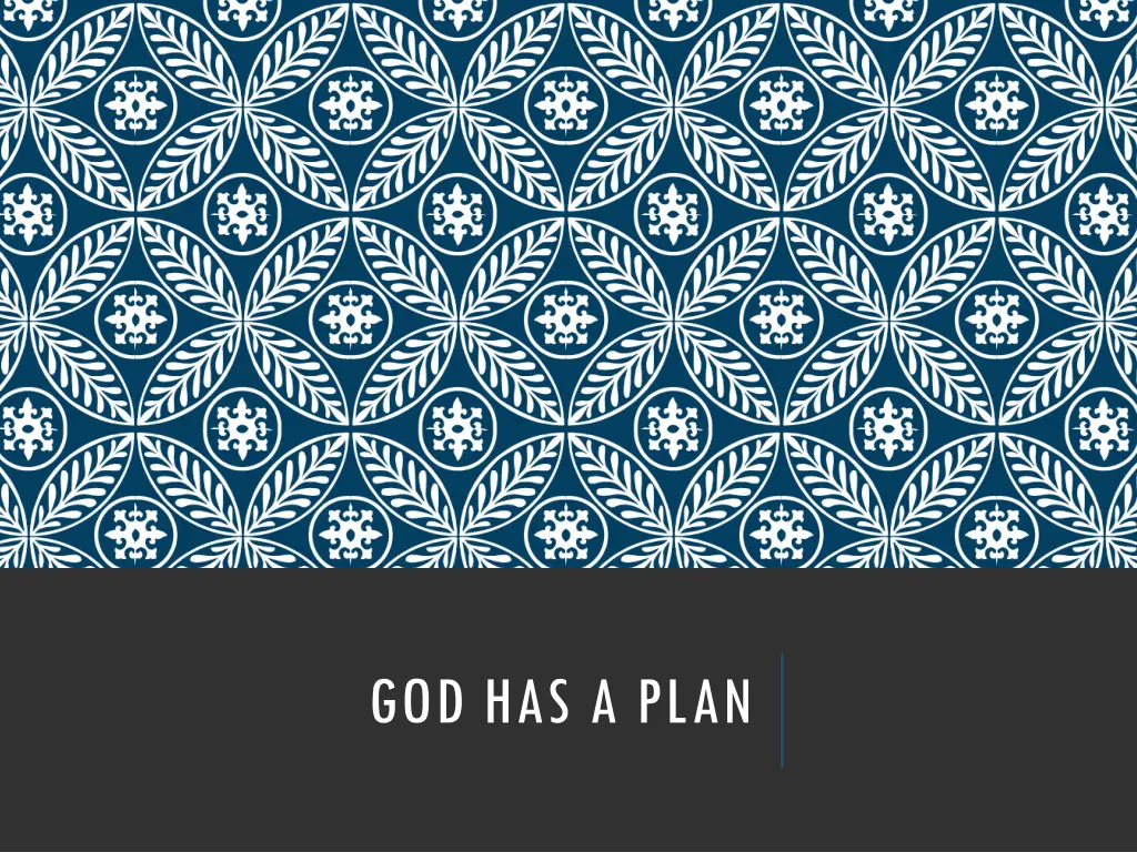 god has a plan