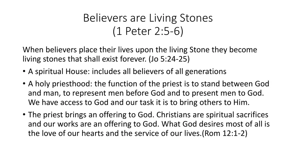 believers are living stones 1 peter 2 5 6