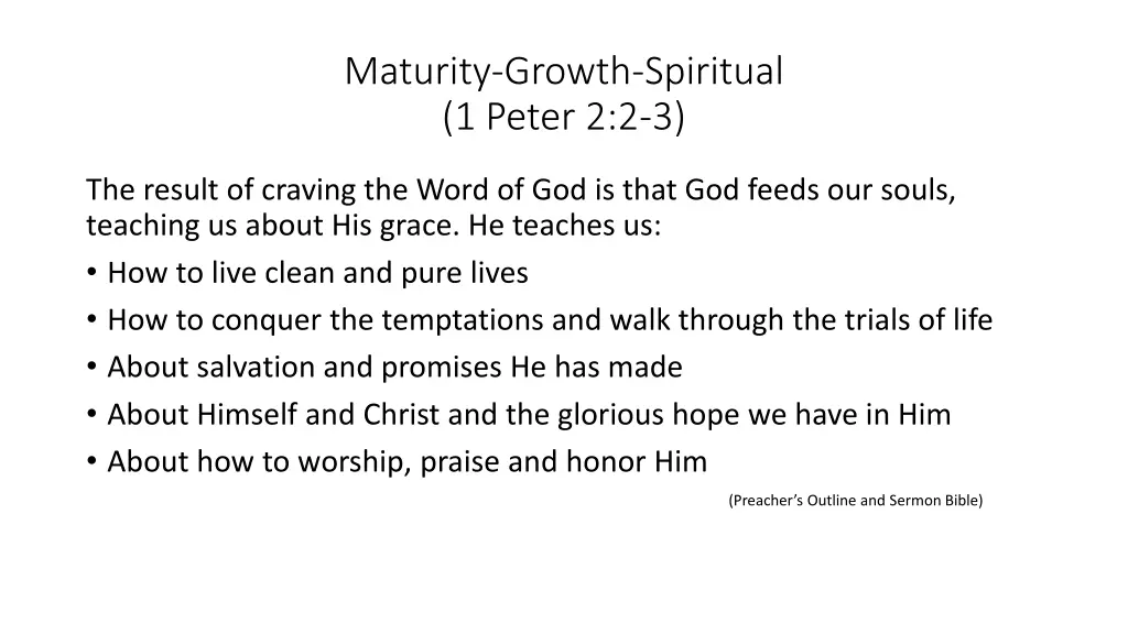 maturity growth spiritual 1 peter 2 2 3