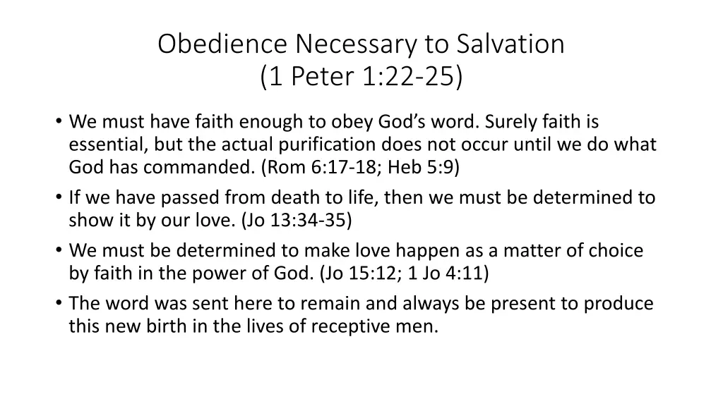 obedience necessary to salvation 1 peter 1 22 25