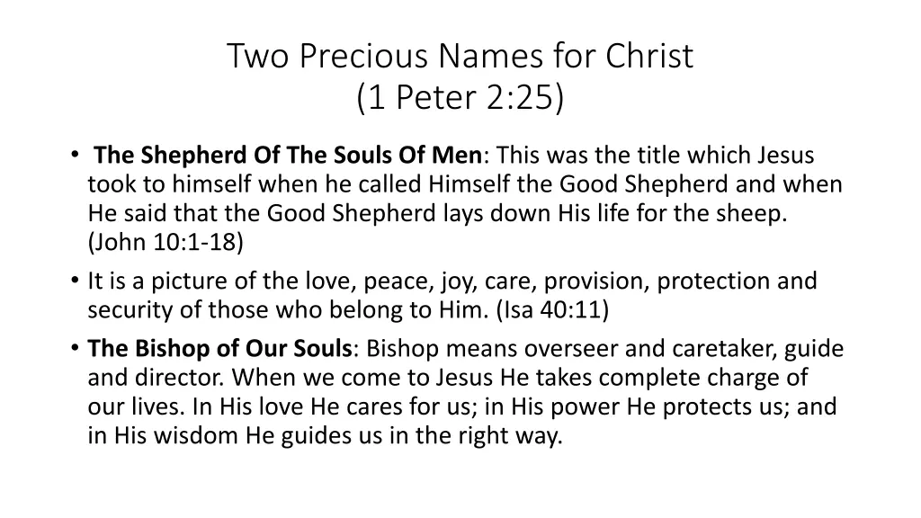 two precious names for christ 1 peter 2 25