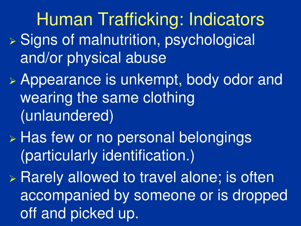 human trafficking indicators