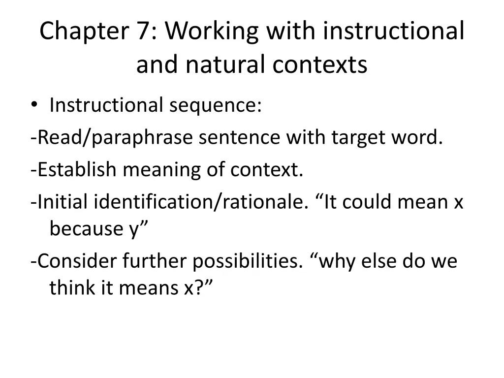 chapter 7 working with instructional and natural 2