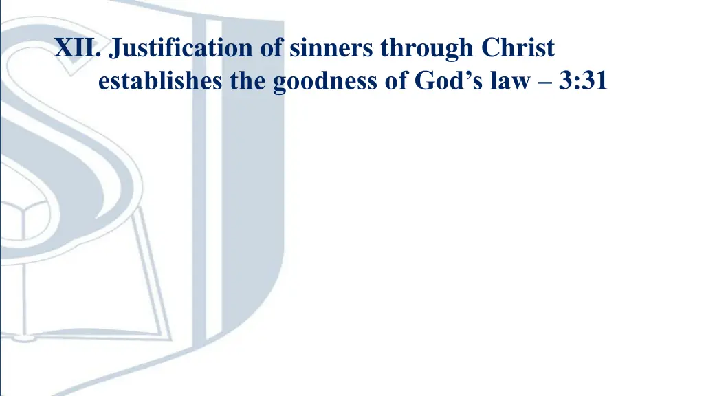 xii justification of sinners through christ