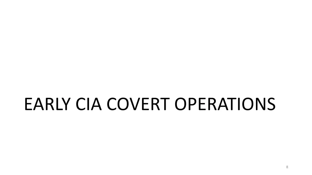 early cia covert operations