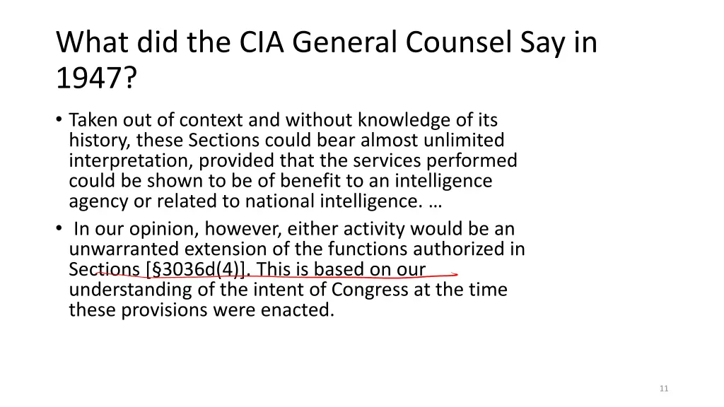 what did the cia general counsel say in 1947