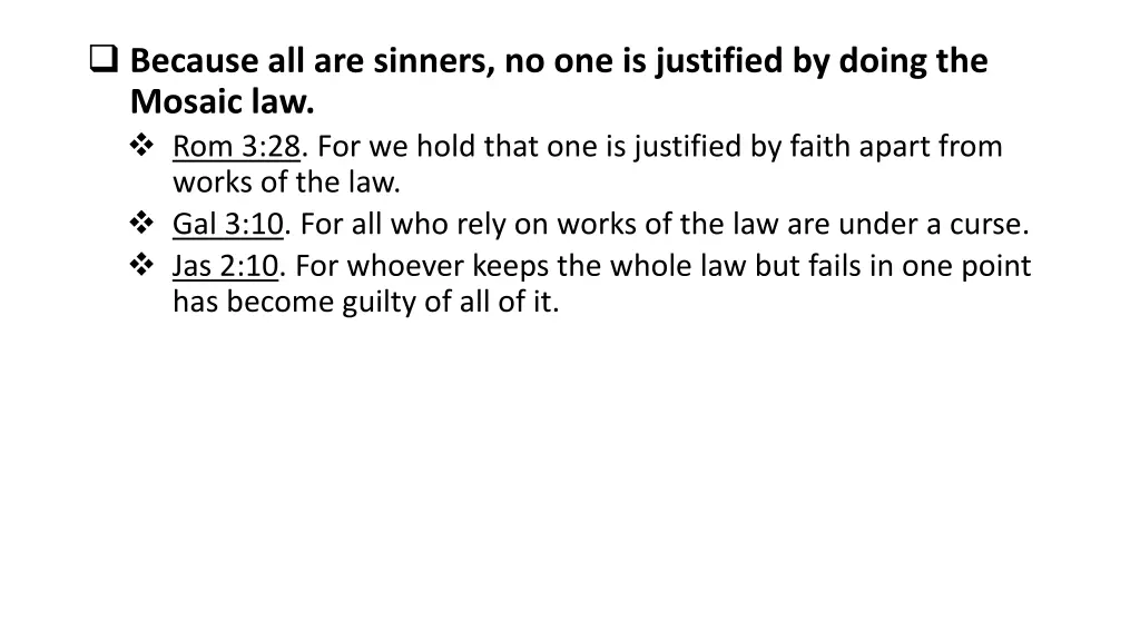 because all are sinners no one is justified