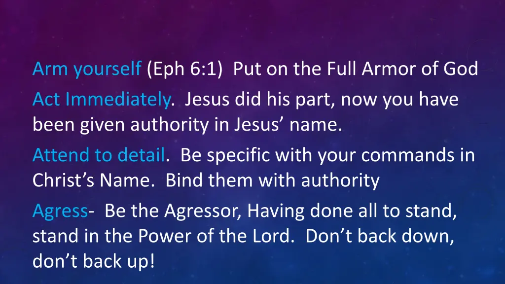 arm yourself eph 6 1 put on the full armor