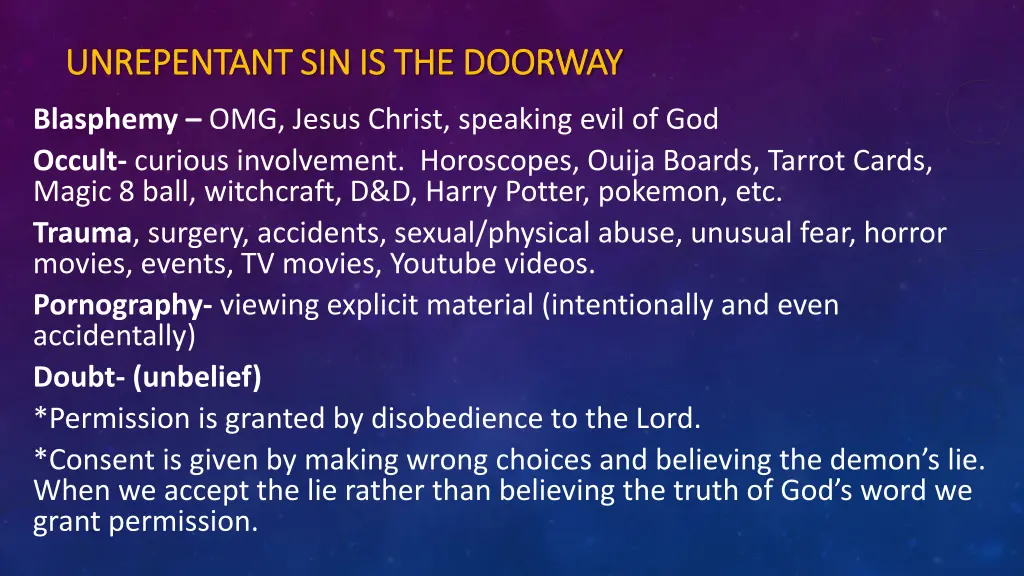 unrepentant sin is the doorway unrepentant 1