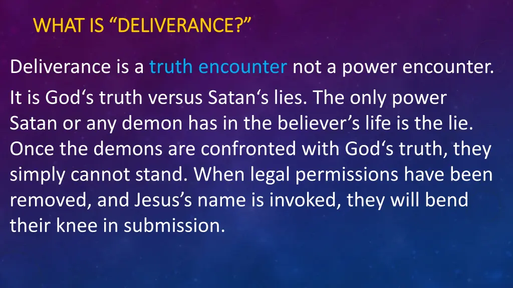 what is deliverance what is deliverance