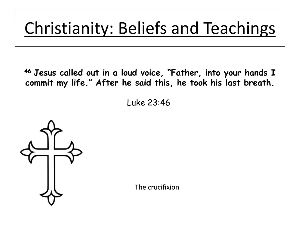 christianity beliefs and teachings 8