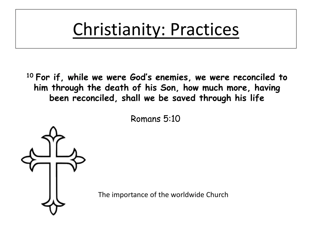 christianity practices 6