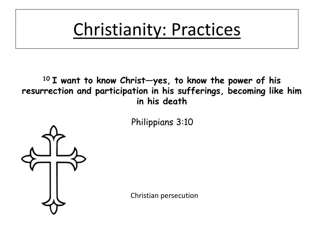 christianity practices 8