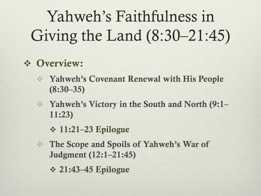 yahweh s faithfulness in giving the land