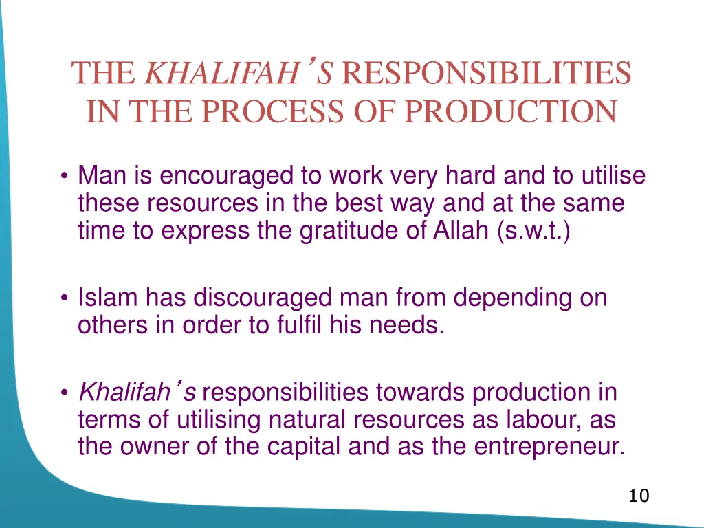 the khalifah s responsibilities in the process