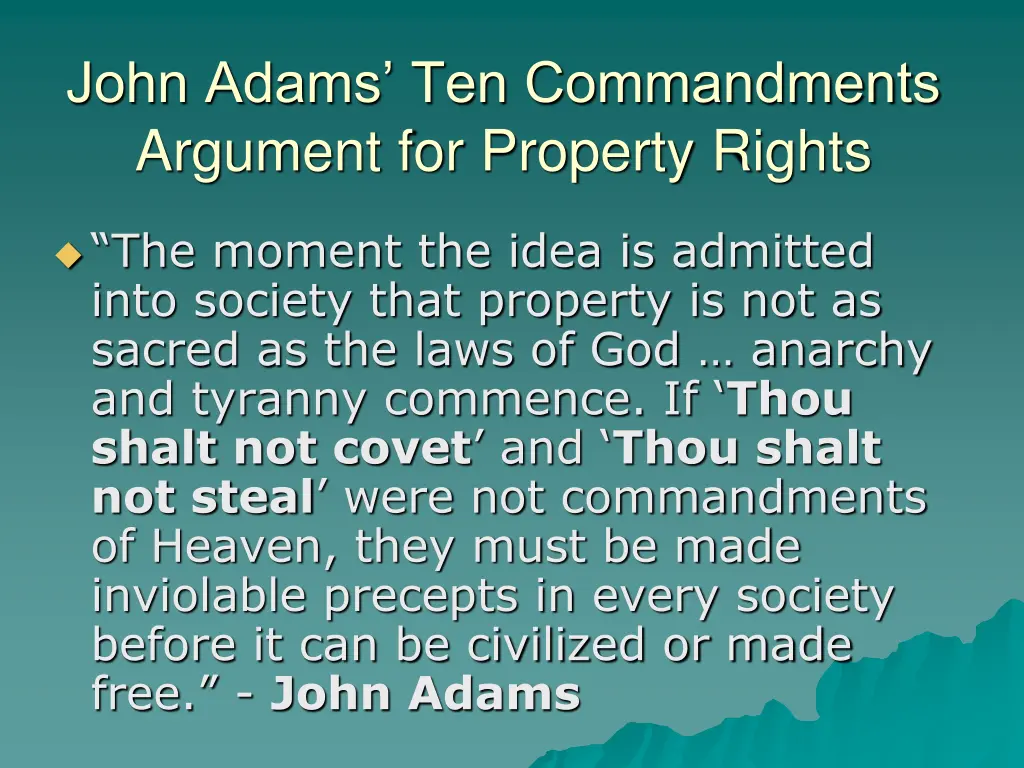 john adams ten commandments argument for property