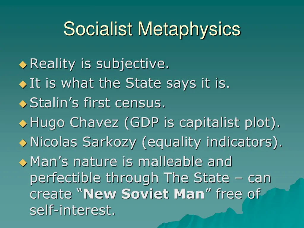 socialist metaphysics