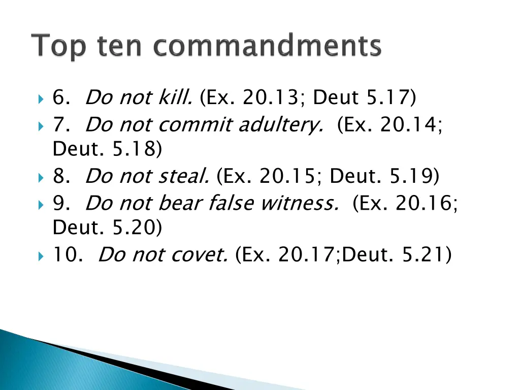 6 do not kill ex 20 13 deut 5 17 7 do not commit