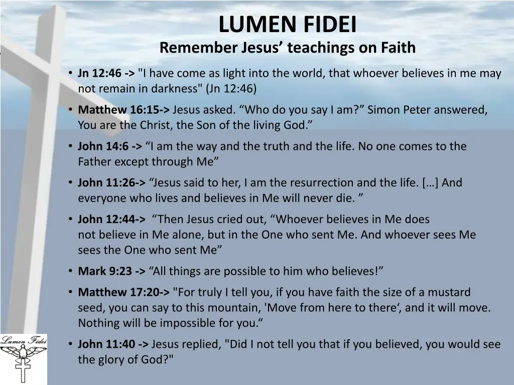 lumen fidei remember jesus teachings on faith